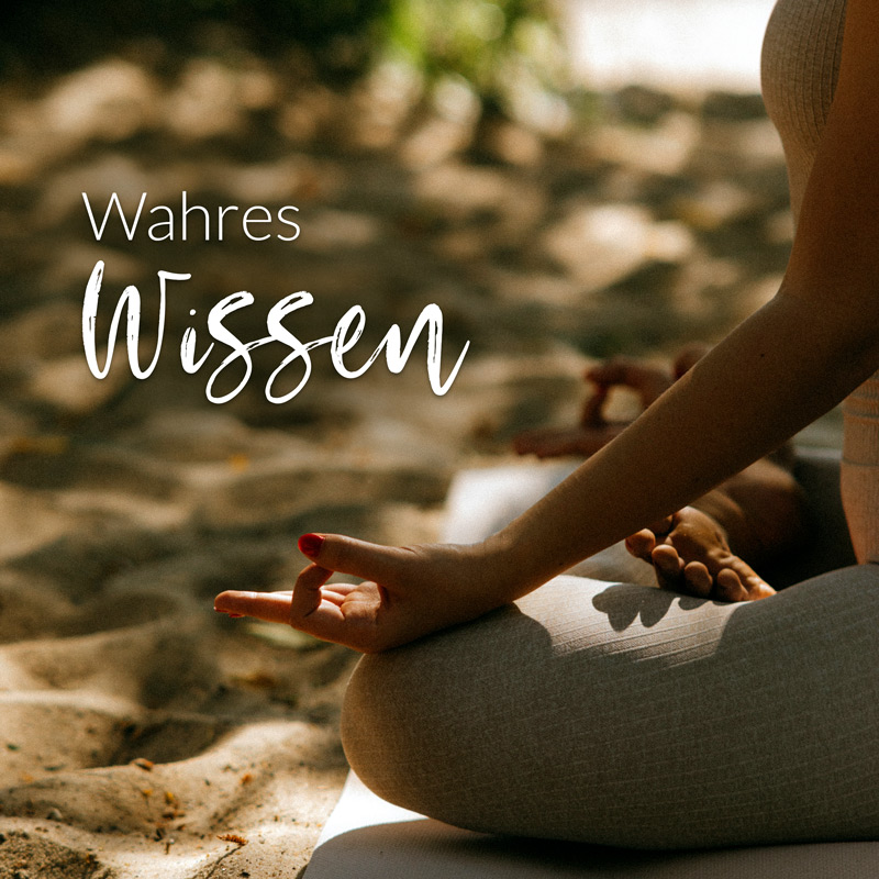 Wahres Wissen